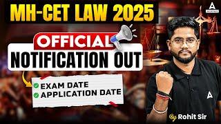 MHCET Law 2025 Official Notification Out ! Must watch | Exam Date, Registration Process Explained!