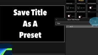 How To Save Title Designs in LumaFusion