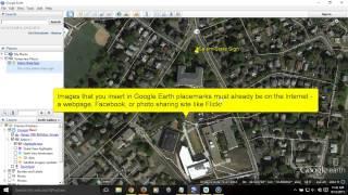 How to Add a Placemark with Text and Images in Google Earth