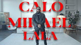 CALO feat. MIKAEL - LALA (Prod. By: Reemkeys, DjSamir)