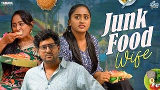 Junk Food Wife || Racha Gang || Tamada Media