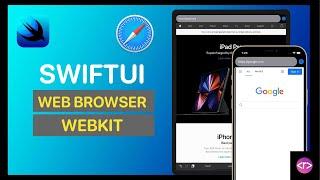 Create Web Browser using WebKit in SwiftUI | WKWebView | Combine