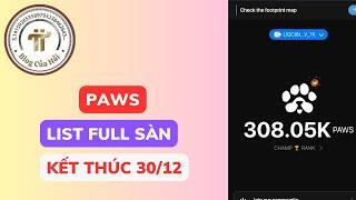 Paws Có Thể List Full Sàn Lớn - Đầu 2025 Lên Sàn l Blog Của Hải