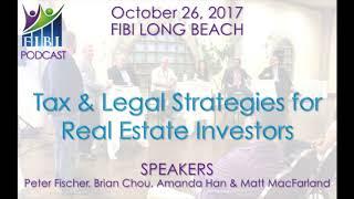 PODCAST - FIBI Long Beach 10.26.17 - Tax & Legal Strategies