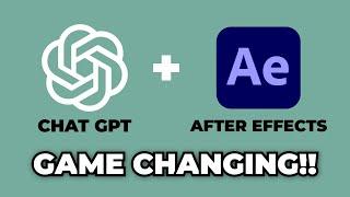 Using ChatGPT AI with After Effects is Game Changing!