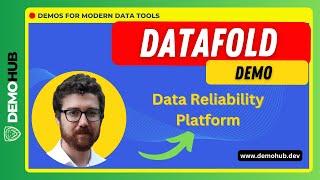Datafold Demo // Modern Data Reliability, Quality, Column-lineage, etc (w/ Matt David) | Demohub.dev