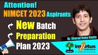 NIMCET 2023 | Preparation Plan for NIMCET 2023 | Preparation Plan for JNU, BHU, DU, CET, etc ...