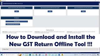 How to Download and Install the New GST Return Offline Tool !!!