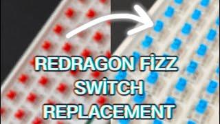 Redragon Fizz K617 Keyboard Switch Replacement