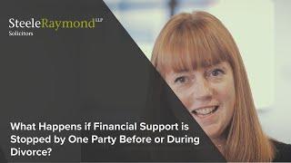 What Happens If Financial Support is Stopped by One Party Before or During Divorce?