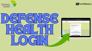 Defence Health Login: How to Login/Sign in to Defence Health Account 2024?