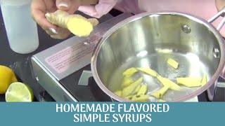 Homemade Flavored Simple Syrup