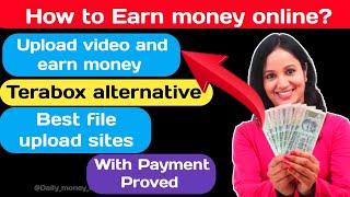 Terabox Alternatives for Making Money Online in 2024 II best uploading site