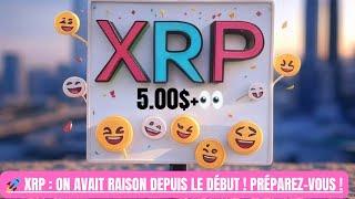 XRP: La Vérité Éclate Enfin ! On Avait Bien Raison de Lui Faire Confiance Et Ce N'est Que le Début!