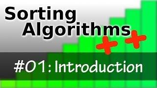 Sorting Algorithms++ Ep01: Introduction