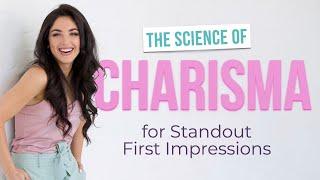 5 Ways to Use Charisma for Standout First Impressions
