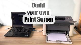 how to use old PC as printer server