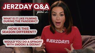 JERZDAY Q&A PART 2 || JWOWW