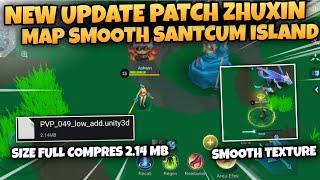 NewUpdate Map Smooth Santcum island | Zhuxin | Config Fix Lag Mobile Legends | Fix Lag hp ram 1-3 Gb