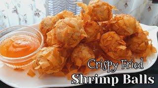 Crispy Fried Shrimp Balls | How to make Crispy Fried Shrimp Balls