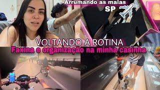 VOLTANDO A ROTINA FAXINA E ORGANIZAÇÃO NA MINHA CASINHA FAZENDO AS MALAS PRA VIAJEM DE SP️