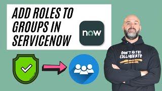 Assign A Role To A Group In ServiceNow