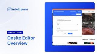 Shopify Content Tests with Intelligems - Onsite Editor Overview