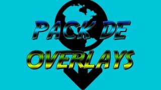 Download pack de overlays (HD)