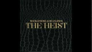 Ten Thousand Hours - Macklemore & Ryan Lewis