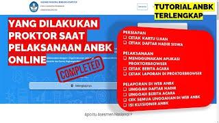 YANG DILAKUKAN PROKTOR SAAT ANBK ONLINE LENGKAP