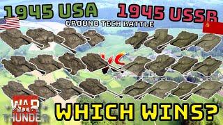 1945 USA VS 1945 USSR - Which Ground Tech Wins? - WAR THUNDER