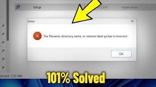 The filename directory name or volume label syntax is incorrect in Windows 11 / 10/8/7 - Fix Error 