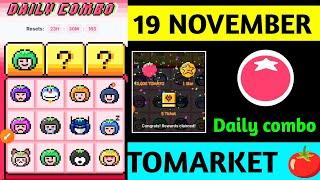 Tomarket Airdrop Daily Combo 19 November | Tomato Daily Combo Today | Tomarket daily combo card