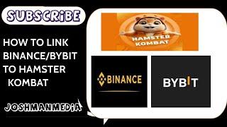 HOW TO CONNECT YOUR BINANCE/BYBIT TO HAMSTER KOMBAT