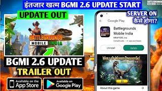 LO FINALLY BGMI 2.6 UPDATE OUT-BGMI TRAILER | BGMI SERVER ON |BGMI 2.6 UPDATE DOWNLOAD |BGMI UNBAN