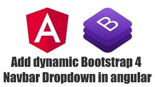 Add Bootstrap 4 Dropdown Navbar in Angular Dynamically