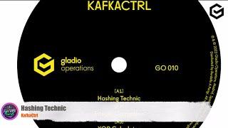 KafkaCtrl - Hashing Technic [Gladio Operations]