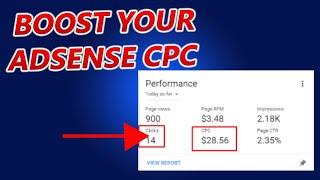 How to Increase Google Adsense CPC  - Tips and Strategies