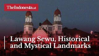 Lawang Sewu, Historical and Mystical Landmarks