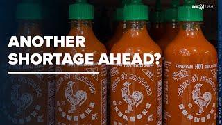 Possible Sriracha Shortage