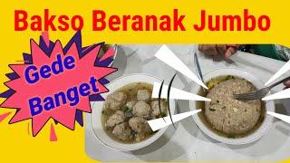 Mukbang Bakso Beranak Jumbo...Wow Gede Banget..