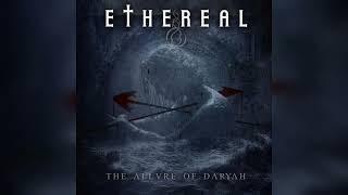 ETHEREAL - The Allure Of Daryah (2024) | Melodic Death Metal