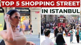 TOP 5 SHOPPING STREET IN ISTANBUL #istanbul2024