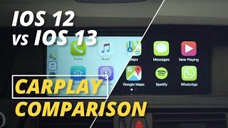 iOS 12 vs iOS 13 CarPlay comparison