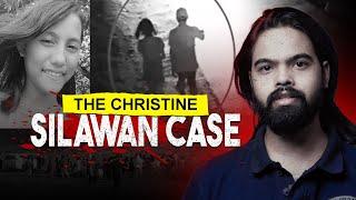 The Christine Silawan Case