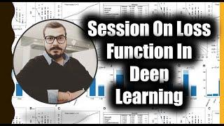 Session On Different Types Of Loss Function In Deep Learning