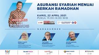 Zooming With Primus: Asuransi Syariah Menuai Berkah Ramadan