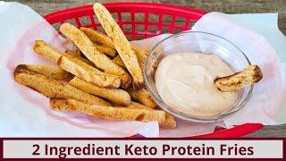2 Ingredient High Protein Keto Fries (Nut Free and Gluten Free)