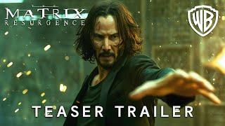 The Matrix 5 : Resurgence | Teaser Trailer | Keanu Reeves & Warner Bros.