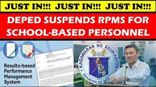 JUST IN!!!  DEPED SUSPENDS RPMS FOR SCHOOL-BASED PERSONNEL @wildtvoreg #depedlatestupdate #news